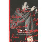 Boris Vian "Si j'étais pohéteû" - Marc Lapprand - Gallimard - Poche - Biographie