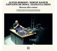 Borisov,Alexei / Kasich,Sergey / De Dona,Giovanni - Moscou Aller-Retour [Vinyl Lp]