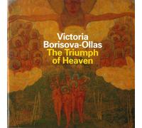 Borisova-Ollas, V. - Triumph of Heaven
