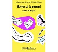 Borko et le renard: Contes de Bulgarie