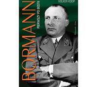Bormann. First past the beast