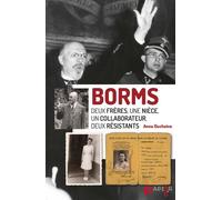 Borms: Deux frères, une nièce, un collaborateur, deux résistants