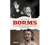 Borms: Une famille entre collaboration et résistance