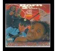 Born 2wice - U Have the Right 2 Remain Viol
