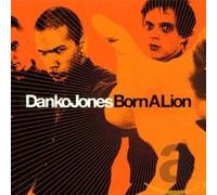 Born A Lion by Danko Jones [Audio CD] NEUF