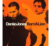 Danko Jones - Born A Lion [Enhanced Édition]