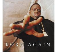 Notorious B.I.G, the - Born Again [Import]