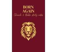 Born again (Burgundy): Church & Bible study notebook