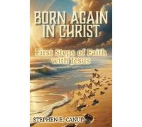 Born Again In Christ