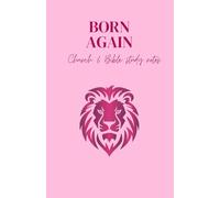 Born again (Pink): Church & Bible study notebook for women