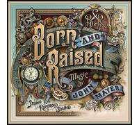 Born and Raised by John Mayer [Audio CD] NEUF