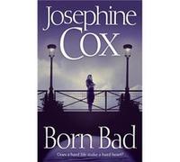 Born Bad by Josephine Cox Paperback Book Cox, Josephine (Auteur)