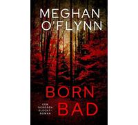 Born Bad: Een Geboren Slecht-roman