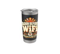 Born Before WiFi Retro Nostalgia Analog Life Classic Humour Gobelet isotherme en acier inoxydable double paroi