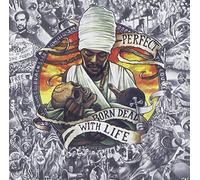 Born Death With Life