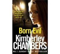 Born Evil by Kimberley Chambers Paperback Book Kimberley Chambers (Auteur)