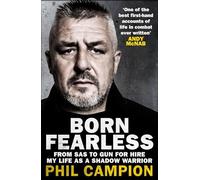 Born Fearless by Phil Campion Unknown (Auteur)