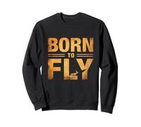 Born Fly Conception Graphique Amusante de Born to Fly Born Sweatshirt