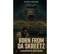 Born From Da Skreetz: Trust No Man