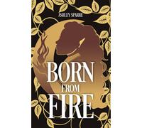 Born From Fire