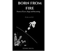 Born From Fire