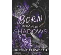 Born From The Shadows
