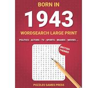 Born In 1943 Wordsearch Large Print: Large Print Word Search Books For Adults Born In 1943, British Themed Wordsearch Puzzles, Gift For Birthday