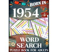 Born in 1954: Word Search Puzzle Book for Adults: Large Print Word Search Puzzle Book for Adults-Relaxing Brain Games and Fun Challenges for Men and Women