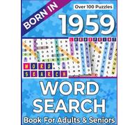 Born In 1959: Word Search Book For Adults & Seniors: Large Print Word Search Puzzles for Relaxation & Mental Fitness