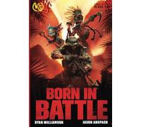 Born in Battle