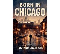 Born in Chicago