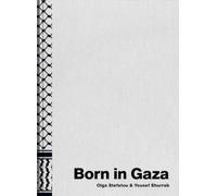 Born in Gaza