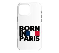 Born in Paris France French Flag Color Block Typography Coque pour iPhone 16 Pro Max