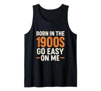 Born in the 1900S Over The Hill - Funny Millennial Gen X Débardeur