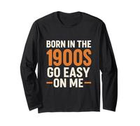 Born in the 1900S Over The Hill - Funny Millennial Gen X Manche Longue