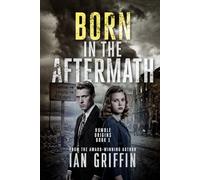 Born in the Aftermath