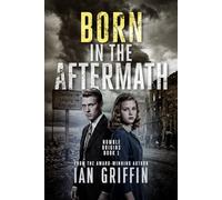 Born in the Aftermath