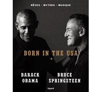 Born in the USA - Barack Obama - Fayard - relié - Entretien