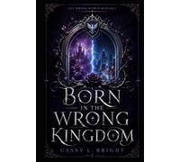 Born in the wrong Kingdom: A magical slow-burn romantasy duology featuring enemies-to-lovers vibes, swapped worlds, forbidden love, a strong masculine love interest, and witty dialogue.