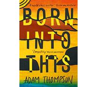Born Into This