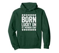 Born Lucky on St. Patrick's Day Chemise St Patrick Sweat à Capuche