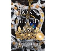 Jennifer L. Armentrout – Born of Blood and Ash – Édition spéciale – Poche