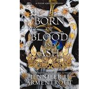 Born of Blood and Ash (Volume 4)