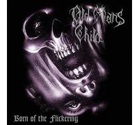 Born of the flickering