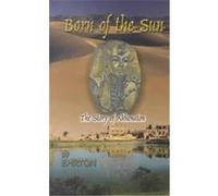 Born of the Sun