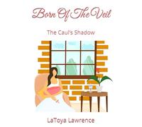 Born Of The Veil: The Caul’s Shadow