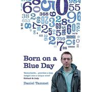 Born On a Blue Day by Daniel Tammet (2007-02-22)