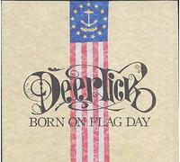 Deer Tick - Born on a Flag Day [Import]
