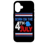 Born on The 4th of July American Patriotic Independence Day Coque pour iPhone 16