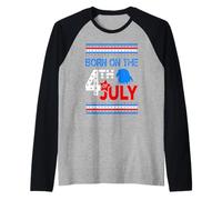 Born on The 4th of July American Patriotic Independence Day Manche Raglan